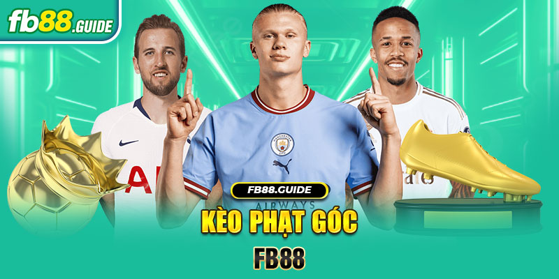 Kèo Phạt Góc FB88